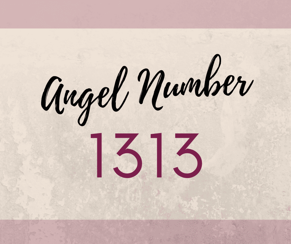 Angel number 1313