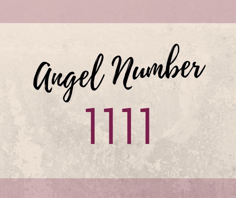 Angel number 1111